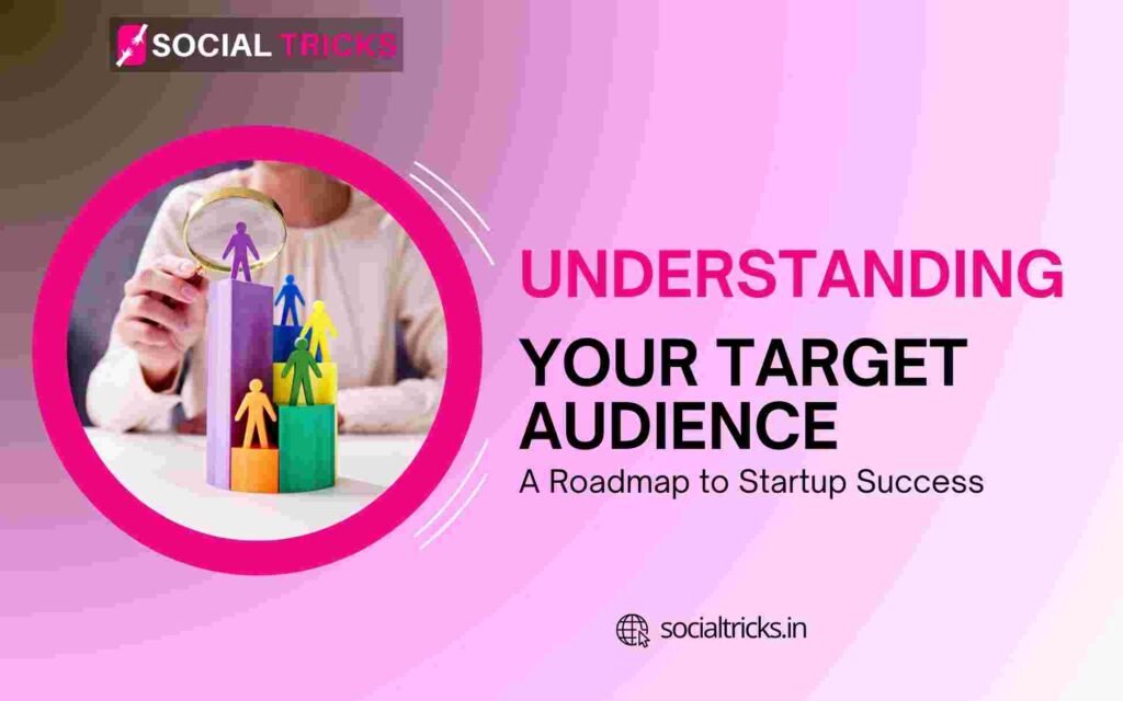 Understanding Your Target Audience